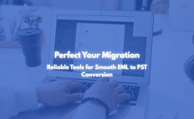 Smooth EML to PST Conversion